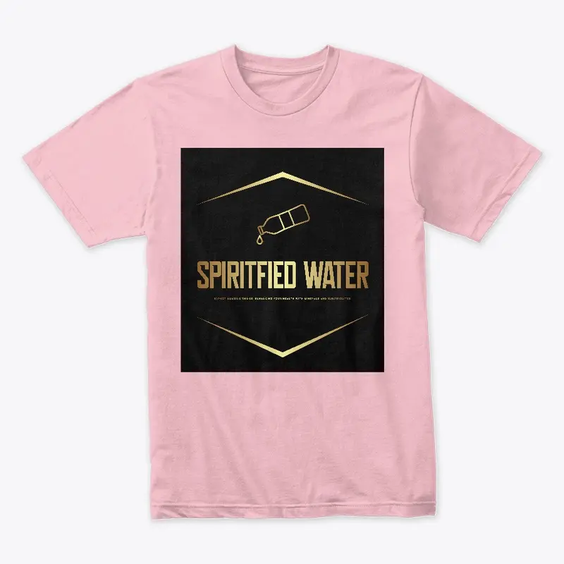 NEW ARRIVALS SPIRITFIED WATER.